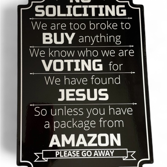 FUNNY NO SOLICITING FRONT DOOR SIGN - Picture 1 of 1